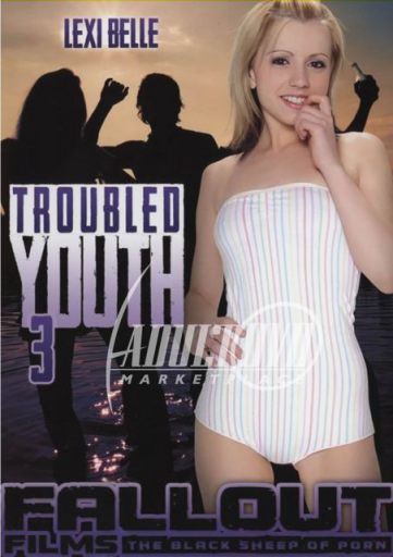 Troubled Youth 3 - Fallout Films